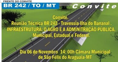 Reunião técnica em São Félix do Araguaia vai debater implantação da BR-242 e impactos para o Vale do Araguaia